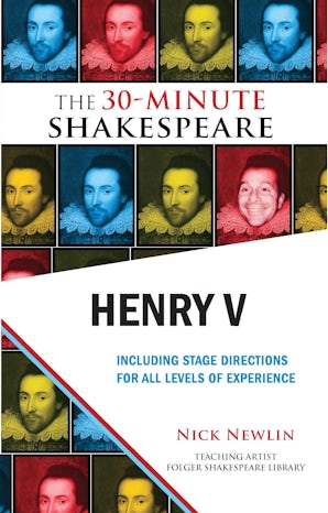 Henry V: The 30-Minute Shakespeare